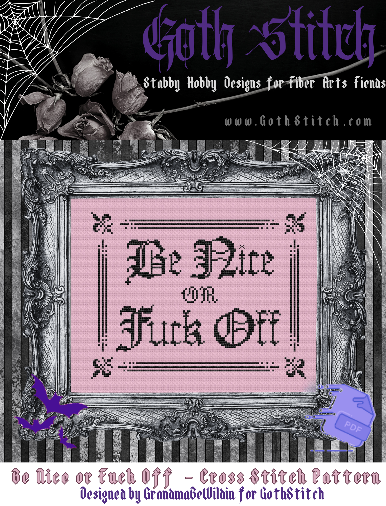 Be Nice or Fuck Off Cross Stitch